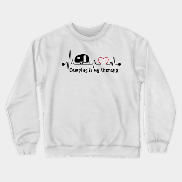 Camper Heartbeat - Camping Is My Therapy Crewneck Sweatshirt by Whimsical Frank